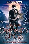 When the Red Wolf Sings