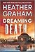 Dreaming Death (Krewe of Hunters #32)