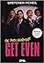 Get Even. Se puoi, vendicati (Don't Get Mad, #1)