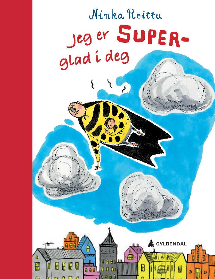 Jeg er super-glad i deg (Hardcover)