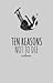Ten Reasons Not To Die by RiceLover