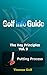 Golf Info Guide: The Key Pr...