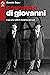 Severino Di Giovanni: C'era una volta in America del sud (Italian Edition)