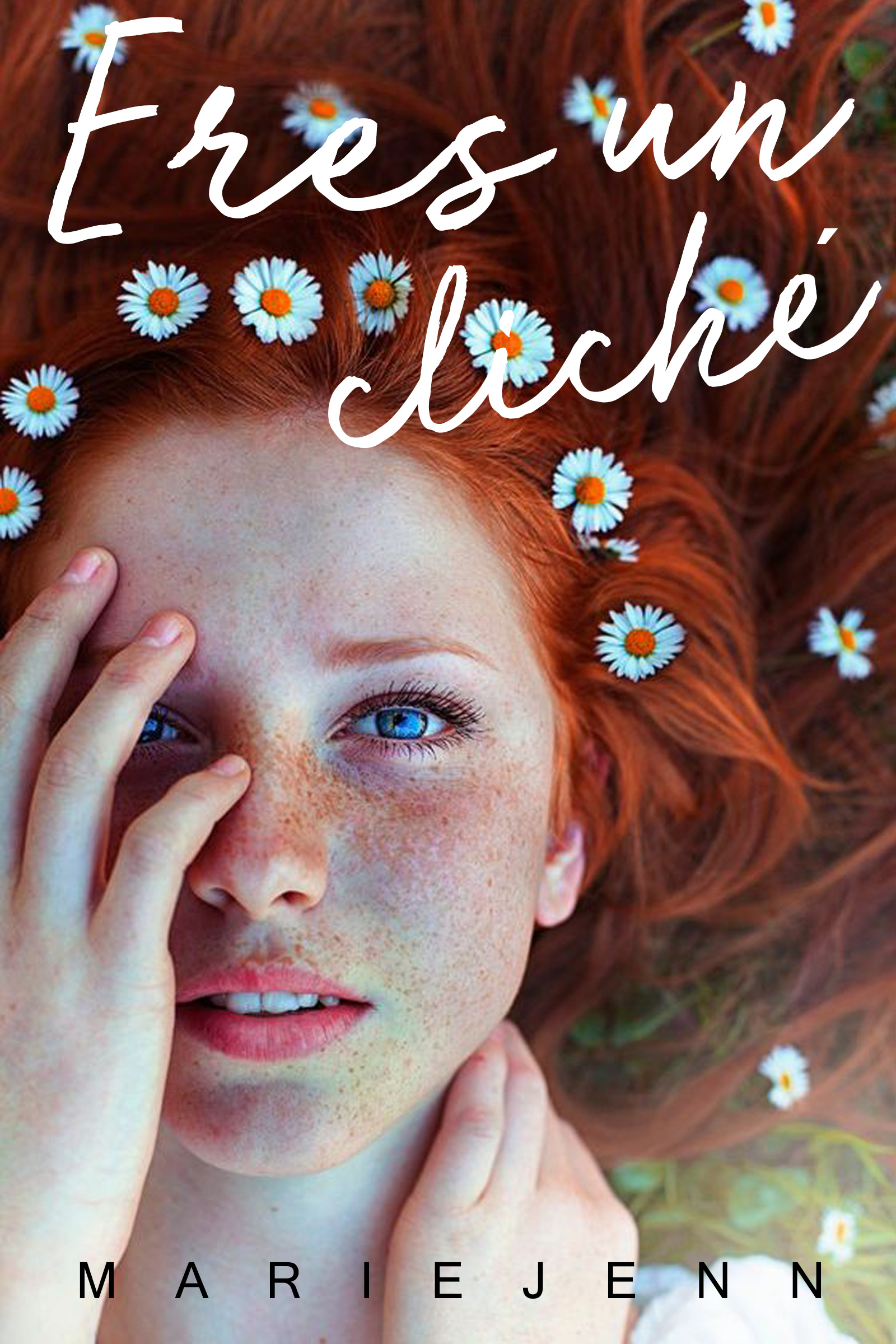 Eres un cliché (Wattpad)