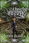 A Forest Only Whispers: A PNR Short Story