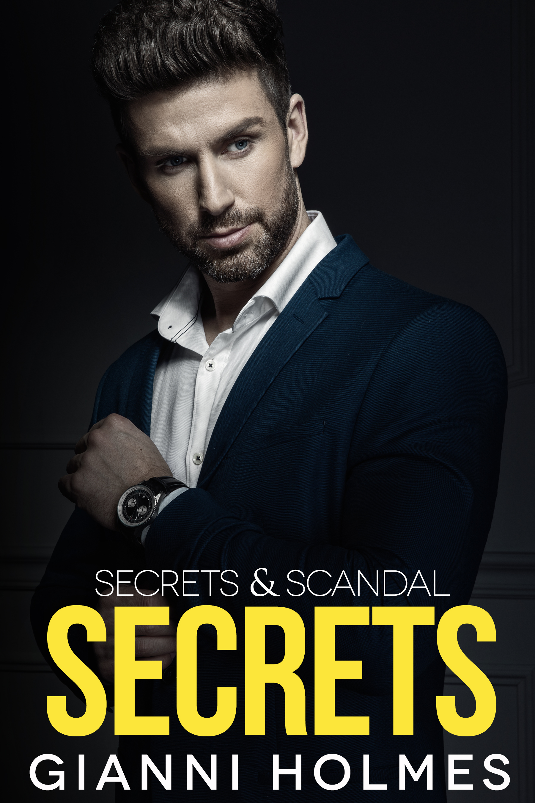 Secrets (Secrets & Scandal Duology, #1)