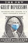 The New Great Depression by James Rickards