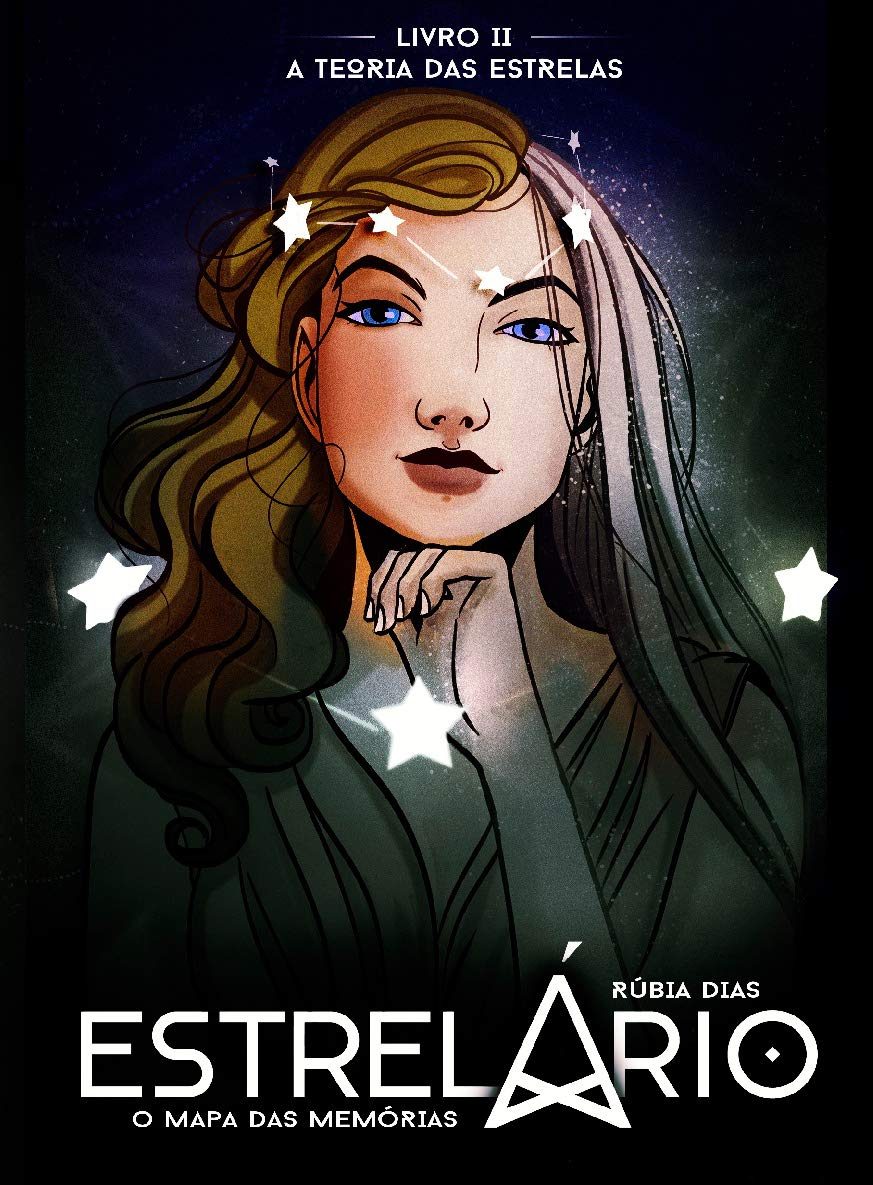 Estrelário: O Mapa das Memórias (A Teoria das Estrelas, #2)