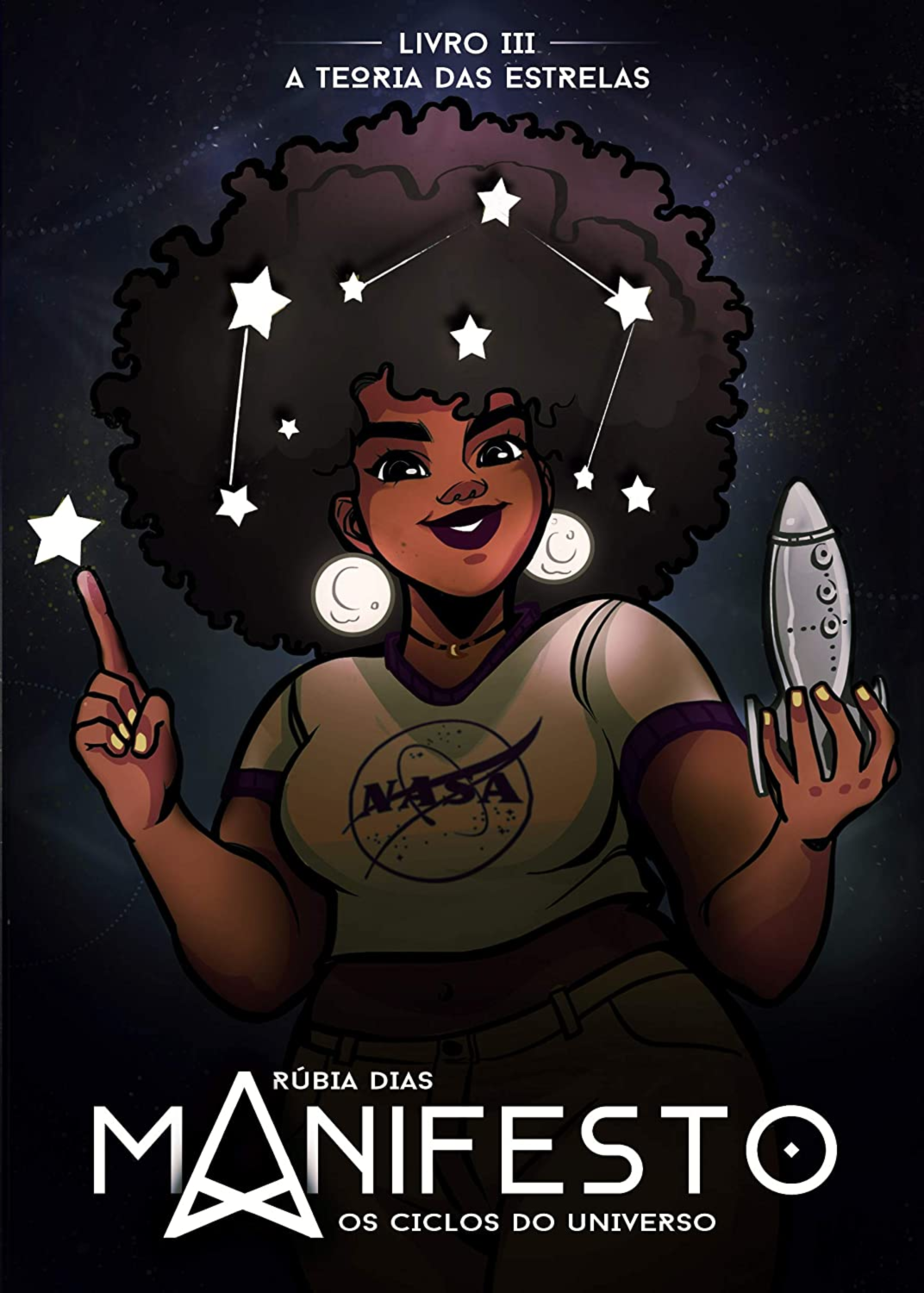 Manifesto: Os Ciclos do Universo (A Teoria das Estrelas, #3)