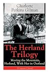 The Herland Trilo...