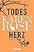 Todesherz by Karen      Rose