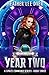 Earthlight Space Academy: Year Two (A Space Command Series)