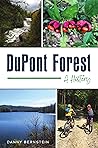 DuPont Forest: A History (Natural History)
