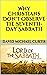 Why Christians Don't Observe the Seventh-day Sabbath by David Michael Curtis
