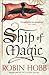 Ship of Magic (Liveship Traders, #1)
