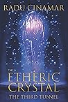 The Etheric Cryst...