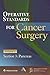 Operative Standards for Cancer Surgery, Volume 1 by American College of Surgeon...
