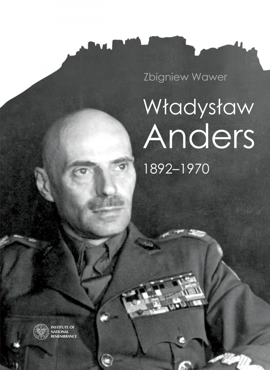 Wladyslaw Anders 1892-1970