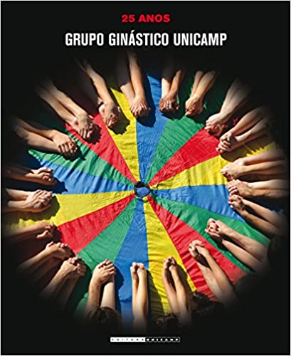 Grupo Ginástico Unicamp: 25 Anos