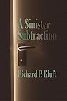A Sinister Subtraction A Sinister Subtraction