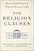 The Religion Clauses: The Case for Separating Church and State (Inalienable Rights)