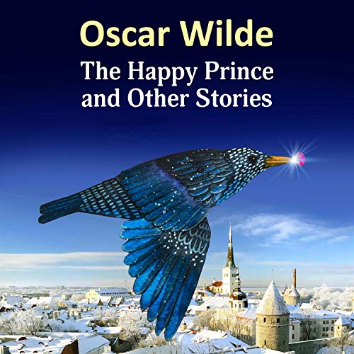 The Happy Prince and Other Stories