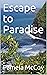 Escape to Paradise