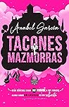 Tacones y mazmorras (Volumen independiente) (Spanish Edition)