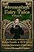 Steampunk Fairy Tales: Volu...