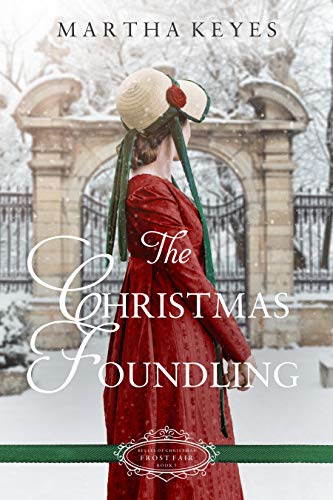 The Christmas Foundling (Belles of Christmas: Frost Fair #5)