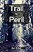 Trail to Peril