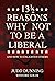 13 1/2 Reasons Why NOT To B...