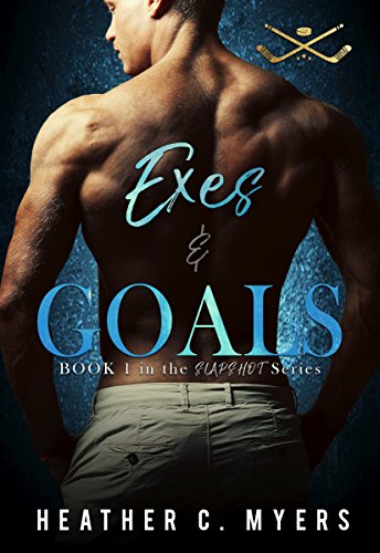Exes and Goals (Slapshot #1)