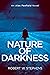 Nature of Darkness (Alex Pe...