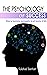 The Psychology of Success : How to become successful in all facets of life (17072020 Book 2)