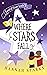 Where Stars Fall by Hannah Sparks Where Stars Fall by Hannah Sparks