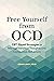 Free Yourself from OCD by Jonah Lakin