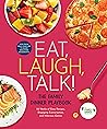 Eat, Laugh, Talk:...
