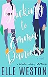 Sticking to Emma Daniels by Elle Weston
