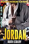 Jordan (Billionaire Bachelors Club Book 3)