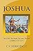 JOSHUA - The LORD, The People, The Land, The Law by C.V.  Kirkstadt