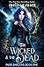 The Wicked & The Dead (Faery Bargains, #1)