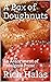 A Box of Doughnuts: An Assortment of Indulgent Prose