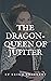 The Dragon-Queen of Jupiter