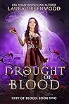 Book cover for Drought Of Blood (City Of Blood Book 2)