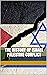 Israel and Palestine History and Conflict
