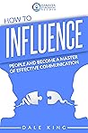 How to Influence ...