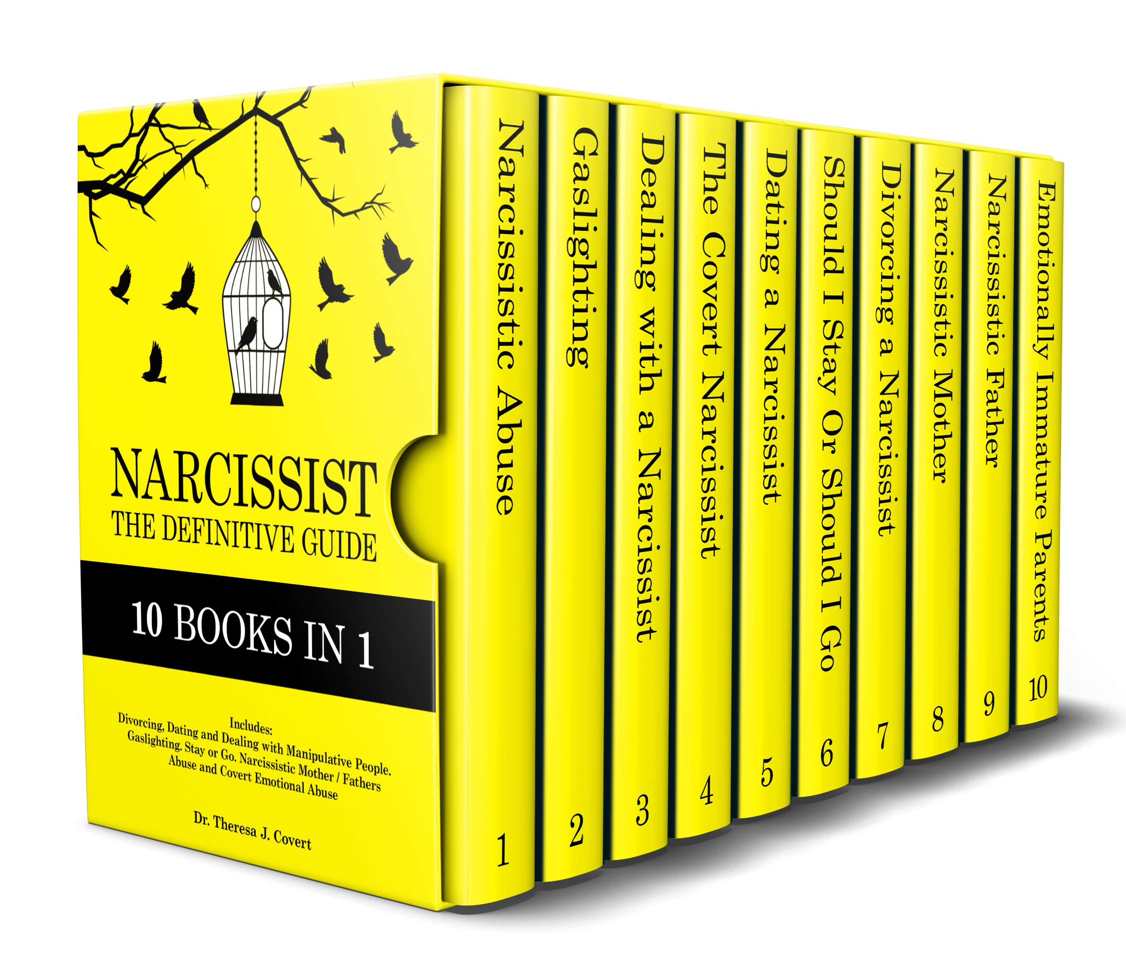 Narcissist: The Definitive Guide - 10 books in 1 - Divorcing, Dating and Dealing with Manipulative People. Gaslighting. Stay or Go. Narcissistic Mothers/Fathers and Covert Emotional abuse (Kindle Edition)