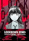 Lockdown Zone: Le...