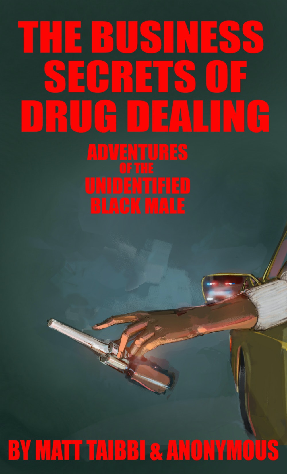 The Business Secrets of Drug Dealing